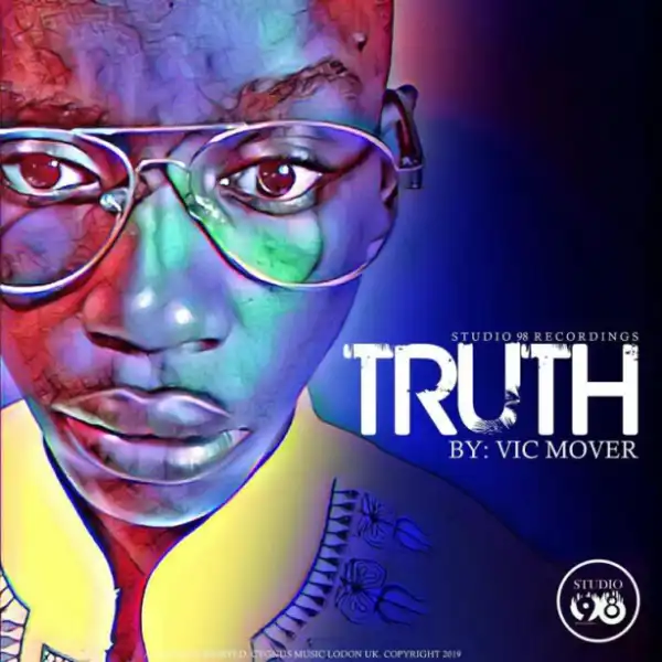 Vic Mover - Truth